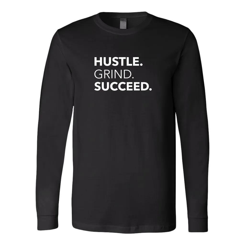 Hustle Grind Succeed | Men's