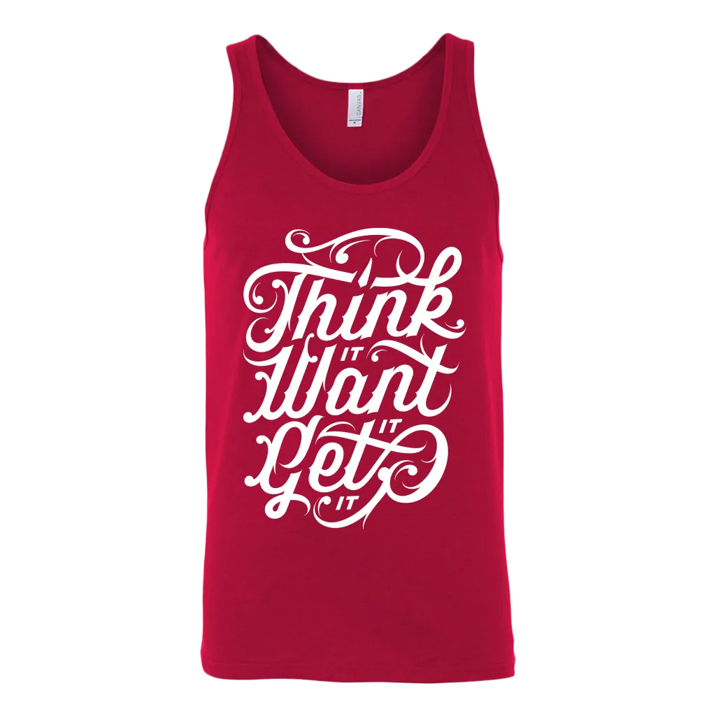 Think It Want It Get It | Men's
