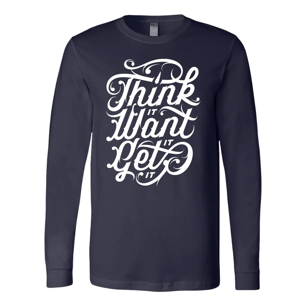 Think It Want It Get It | Men's