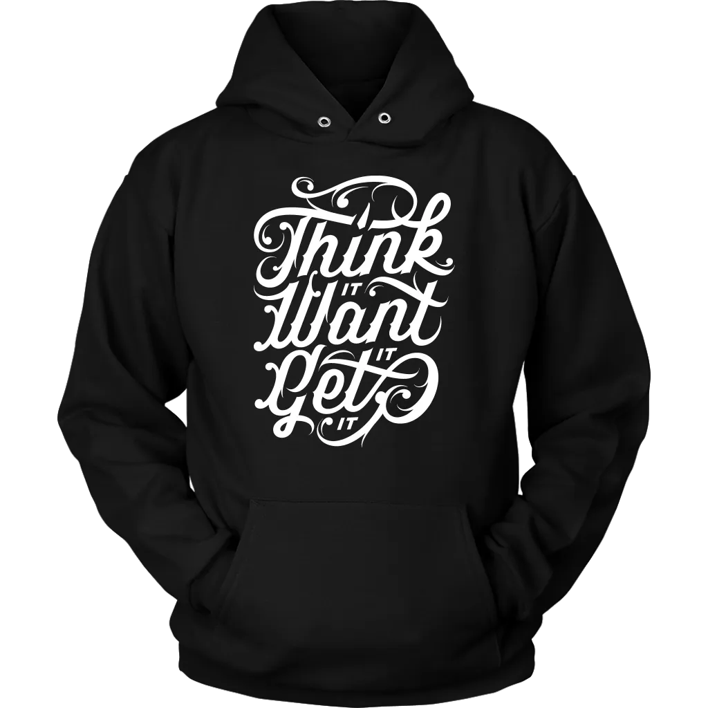 Think It Want It Get It | Men's